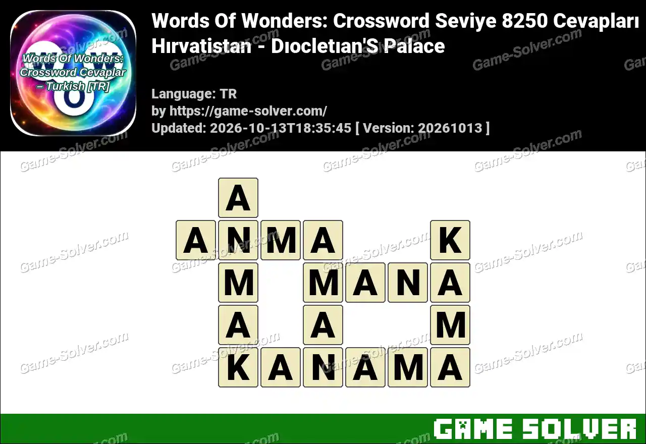 Words Of Wonders: Crossword Seviye 8250 Cevapları – Hırvatistan – Dıocletıan’S Palace